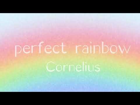 perfect rainbow/ふらはみお/Corneliusカバー
