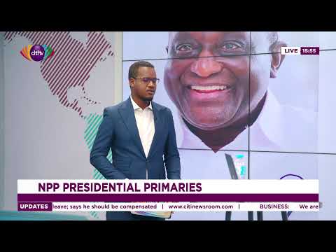 'Citi'uation Room: The NPP Presidential Primaries in focus