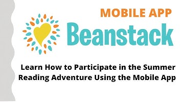 Learn How to Participate in the Summer Reading Adventure (Mobile App)