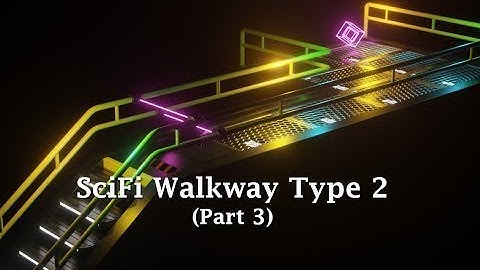 Blender 2.8: Modeling a SciFi Walkway Type 2 (Part 3)