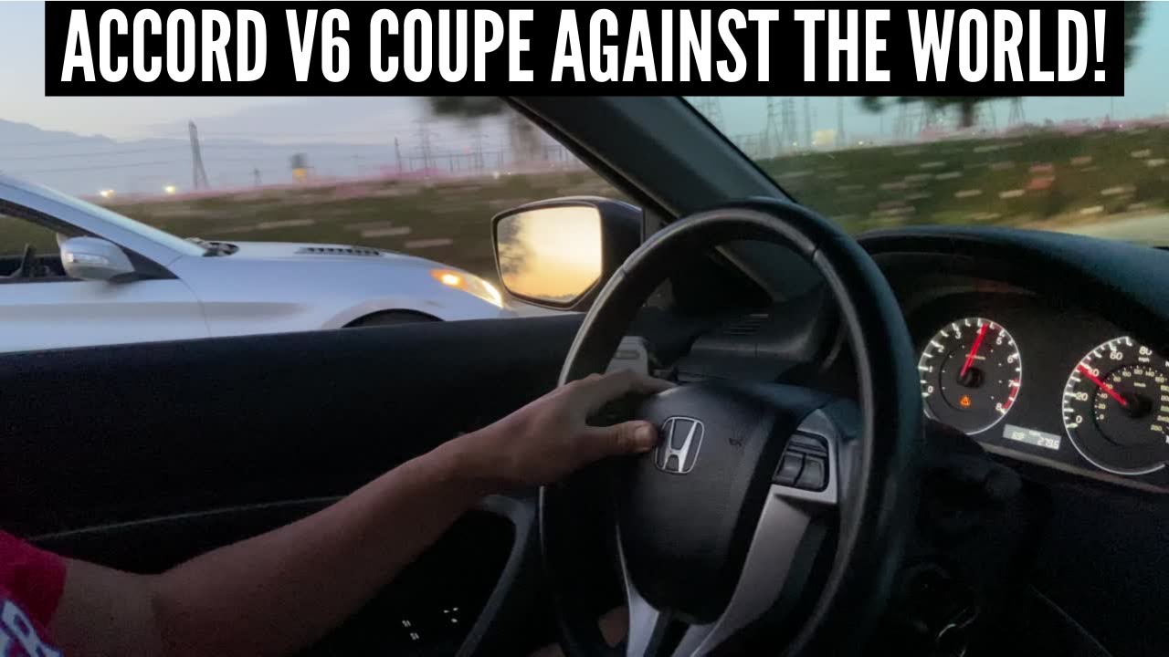 ACCORD V6 COUPE AGAINST THE WORLD! | How Fast is the 8th Generation Accord V6 Stock?!
