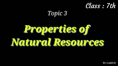 Class 7, Chapter 3, Properties of Natural resources, Unit -  Properties of air part 1