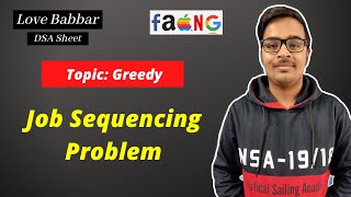 Job Sequencing Problem | Greedy | GFG | Love Babbar DSA Sheet | Amazon🔥🔥