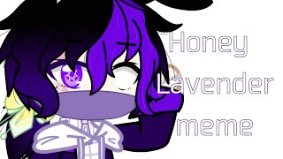 Honey Lavender meme // Discord RP
