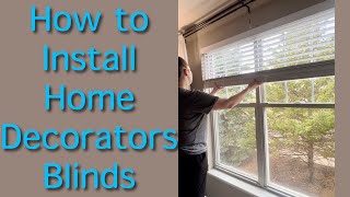 How to Install Home Decorators Blinds