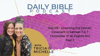 Day 115  Unveiling the Davidic Covenant  Year 2