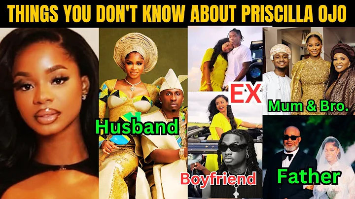 Priscilla Ojo Biography, Age, EX-BOYFRIEND, Husband, Family, Origin, Net worth & All Hidden Secrets.