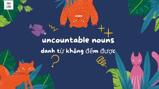 DANH TỪ ĐẾM ĐƯỢC & KHÔNG ĐẾM ĐƯỢC - NOUNS 2 #english #nouns #tienganh