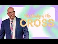 The Clarity of The Cross | Easter Sunday Service | Pastor Paul Rohling