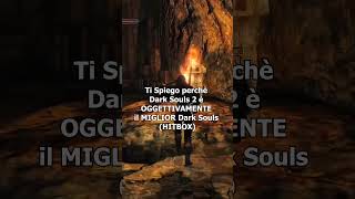 Dark Souls 2 Analisi: HITBOXES