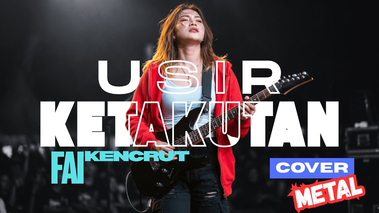 Usir Ketakutan - NUSANTARA BAND,CARAK BAND,KOTA MAHLIGAI (Metal Cover) 🔥 | Lirik Indonesia