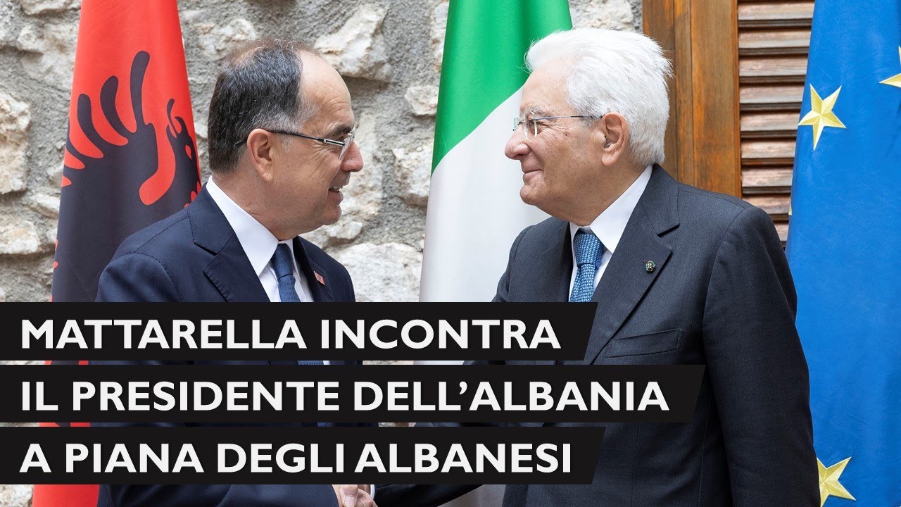 Mattarella incontra il Presidente della Repubblica d'Albania a Piana degli Albanesi