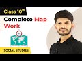 Complete Map Work Class 10 (Geography) | Class 10 CBSE NCERT