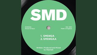 SMD#2A (Original Slipmatt Mix)