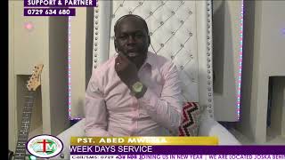 Pastor abed Mwema.Weekdays Service.Live