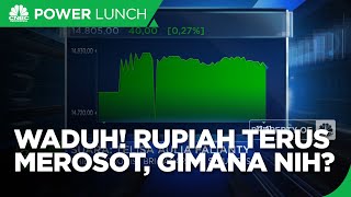 Rupiah Tembus Rp 14.800 per Dolar AS, Bisa ke Rp 15.000?