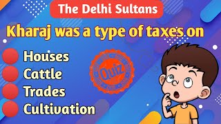 Class 7 History Chapter 3 The Delhi Sultans MCQ with answer | The Delhi Sultans Multiple choice que.
