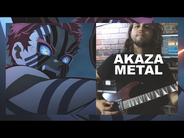 AKAZA theme METAL cover ❄ 鬼滅の刃 [Mugen Train OST] class=