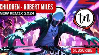 New dj remix 2024 | Robert Miles - Children mix 2024 | New remix 2024 #robertmiles #mix2024