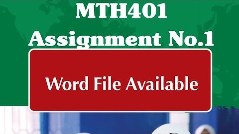 MTH401 Assignment no1 word file Spring 2022 || virtual University||  Vu mth401|| 100% correct answer