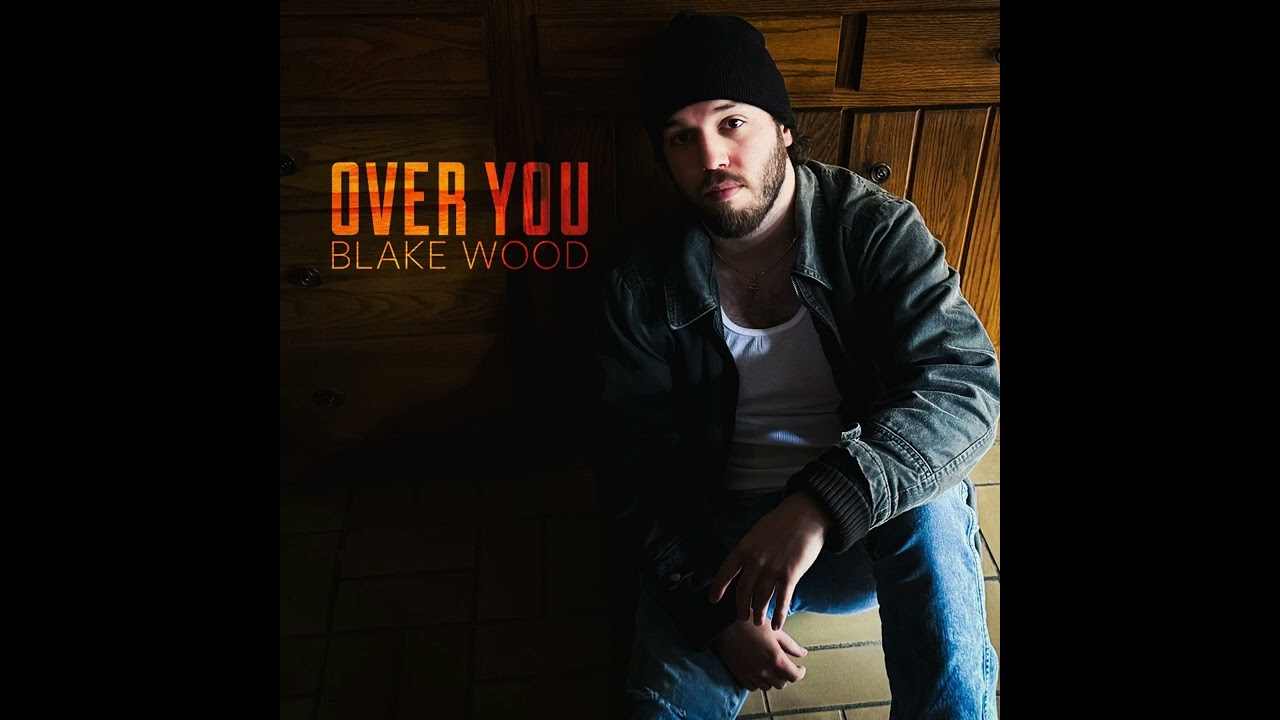在 YouTube 上观看 OVER YOU - Blake Wood  (Official Audio) 在 YouTube 上观看 OVER YOU - Blake Wood  (Official Audio)