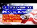 2022 - 100 Civics Questions (2008 version) for the U.S. Citizenship Test