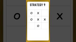 Tic Tac Toe | Strategy 9