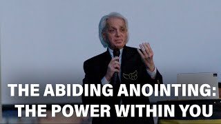 The Abiding Anointing: The Power Within You