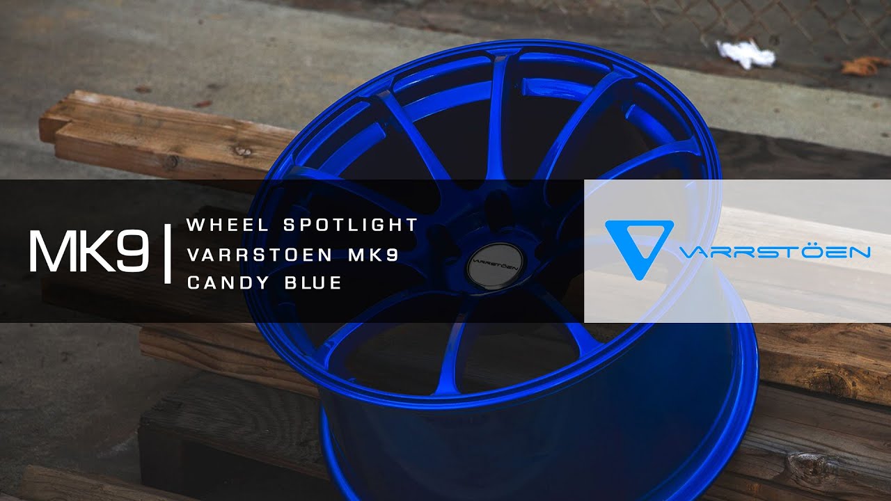 VarrsToen Wheels | Wheel Spotlight | MK Series | MK9 - Powdercoated Candy Blue 1080P