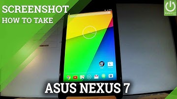 How to to Take Screenshot in ASUS Nexus 7 - Capture Screnshot