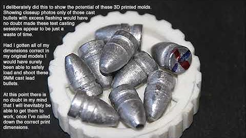 Final 3D Printed 9MM Bullet Mold Video  (For Now)