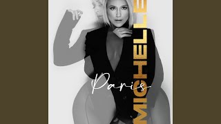 Paris (2022 Version) - Michelle