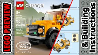 PREVIEW: 40650, LEGO CREATOR, Land Rover Classic Defender​ & Building Instructions! LEGO 2023