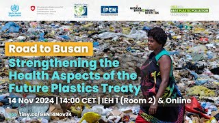 Road to Busan | Strengthening Health Aspects in the Plastics Treaty