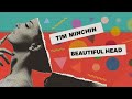 Tim Minchin - Beautiful Head (Lyric Video)