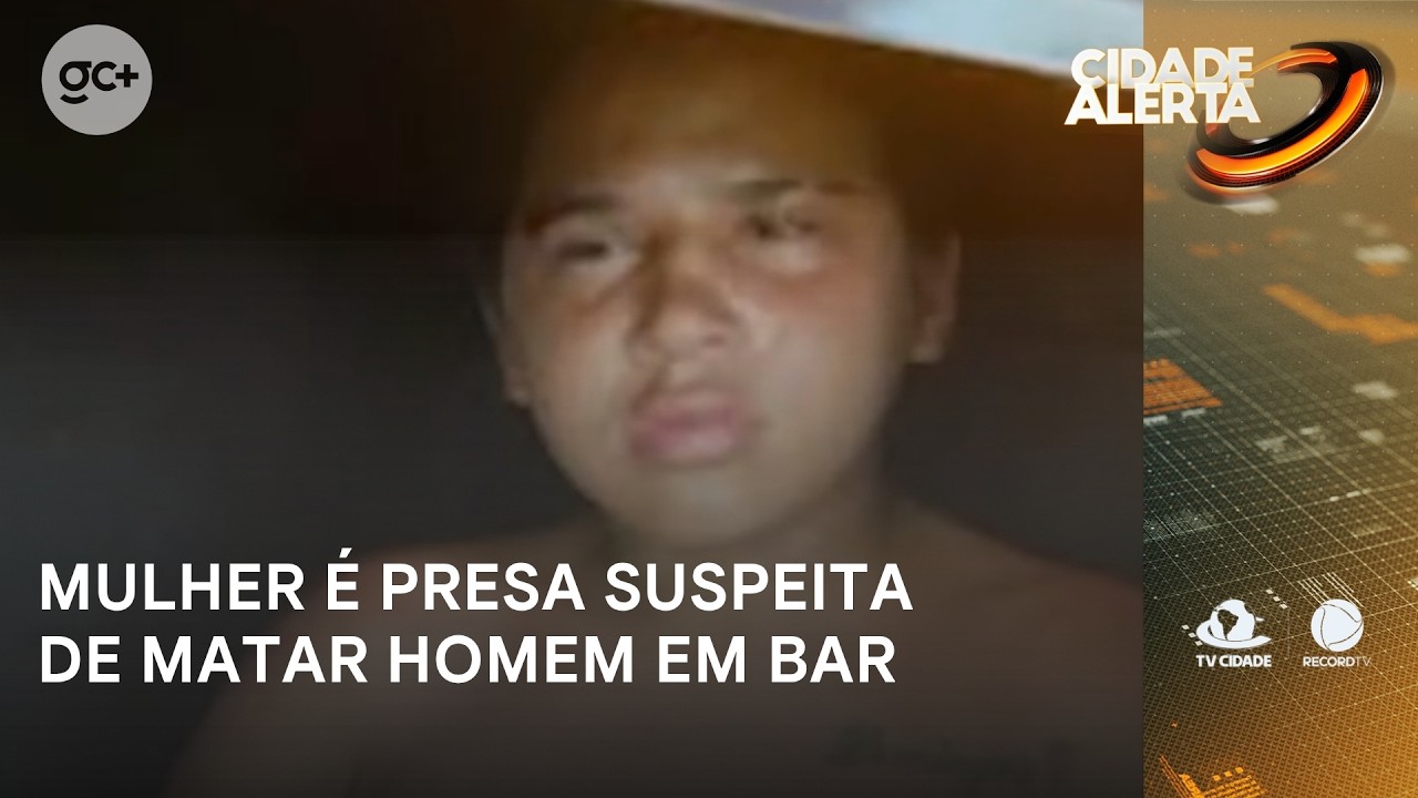 Mulher é presa suspeita de matar homem em bar durante discussão | Cidade Alerta CE