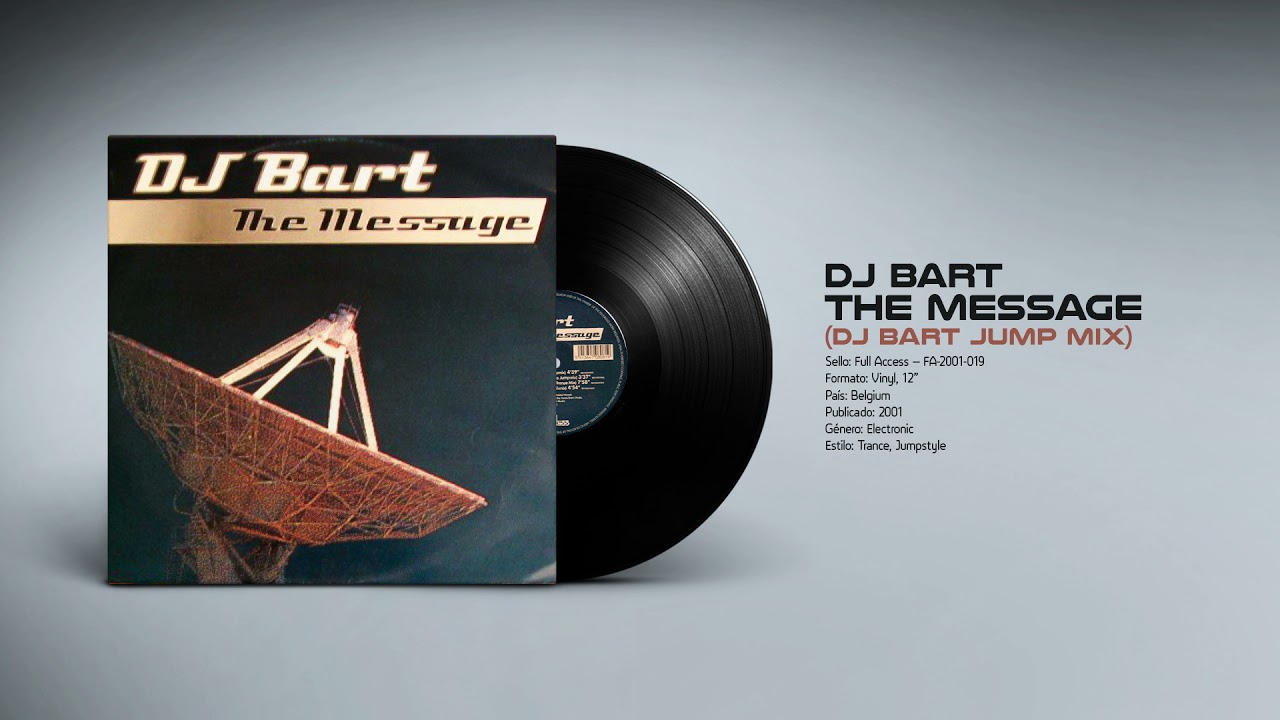 🔊 DJ BART - The Message [Full Acces] (2001) HQ
