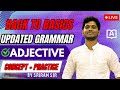 Chapter 9 | UPDATED GRAMMAR | ADJECTIVE  | FOR SSC, Railway, Banking &amp; TNPSC | BY SRIRAM SIR