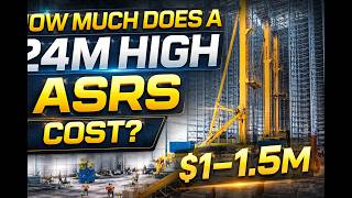 How Much Does a 24m High ASRS Warehouse Cost? | Real Construction Site Breakdown