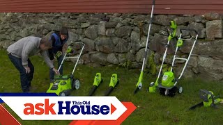 Testing Battery Powered Yard Tools | Ask This Old House