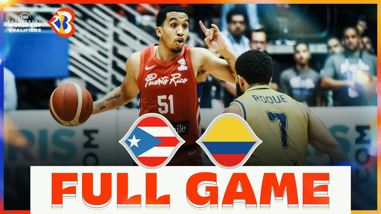 Puerto Rico v Colombia | Basketball Full Game