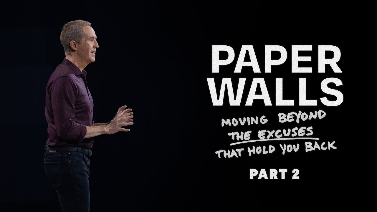Paper Walls Part 2 // Andy Stanley