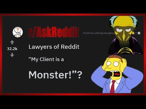 "my-client-is-a-monster"-lawyers-of-reddit-(r/askreddit)