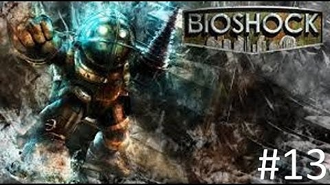 BioShock Remastered  Walkthrough Part 13 No Commentary Gameplay