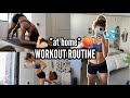 *easy &amp; realistic* AT HOME WORKOUT ROUTINE (minimal equipment)!