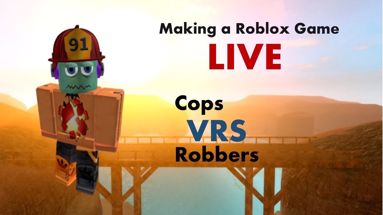 Making Cops And Robbers Roblox Studio Live Episode 2 Youtube