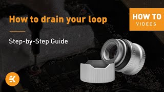 How To Quickly and Easily Drain A Water Cooled PC  EK Tips & Tricks