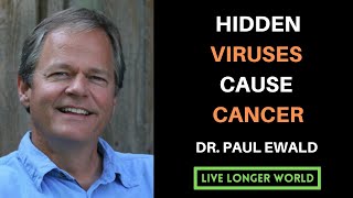 Why Viruses Could Be the Cause of Chronic Disease | Dr. Paul Ewald