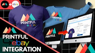 How To Connect Printful With eBay | Printful eBay Integration