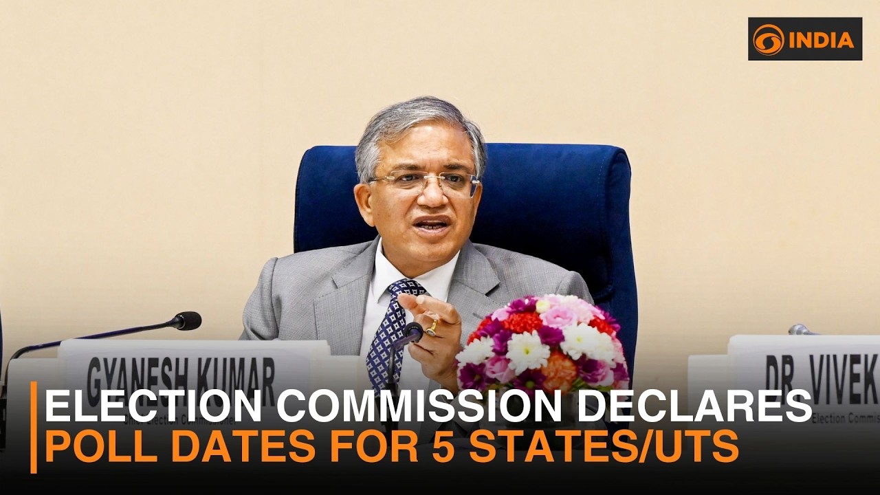 Election Commission Declares Poll Dates for 5 States/UTs | DD India ...